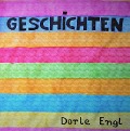 Cover-Bild zum Titel 'Geschichten' von 'Dorle Engl'