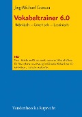 Vokabeltrainer 6.0 Hebräisch - Griechisch - Lateinisch - Jörg-Michael Grassau