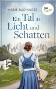Cover-Bild zum Titel 'Ein Tal in Licht und Schatten' von 'Marie Buchinger'