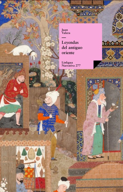 Leyendas del antiguo oriente - Juan Valera