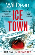 Cover-Bild zum Titel 'Ice Town' von 'Will Dean'