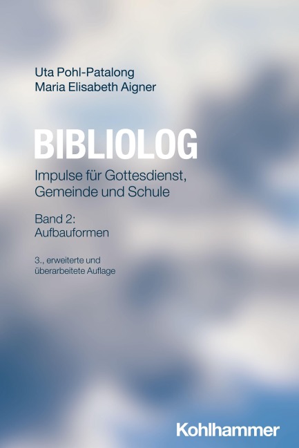 Bibliolog - Uta Pohl-Patalong, Maria Elisabeth Aigner