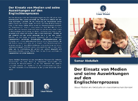 Der Einsatz von Medien und seine Auswirkungen auf den Englischlernprozess - Samar Abdullah