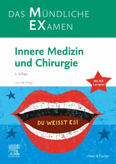 MEX Das Mündliche Examen - Innere Medizin und Chirurgie - Lisa Link