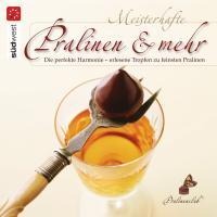 Meisterhafte Pralinen & mehr - 