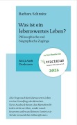 Cover-Bild zum Titel 'Was ist ein lebenswertes Leben?' von 'Barbara Schmitz'