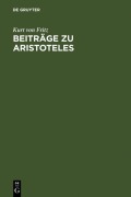 Cover-Bild zum Titel 'Beiträge zu Aristoteles' von 'Kurt Von Fritz'
