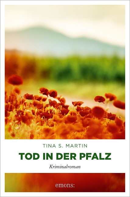 Tod in der Pfalz - Tina S. Martin