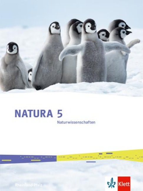 Natura Naturwissenschaften 5. Schulbuch Klasse 5. Ausgabe Rheinland-Pfalz - 