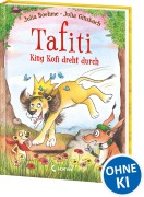 Cover-Bild zum Titel 'Tafiti - King Kofi dreht durch (Band 21)' von 'Julia Boehme'