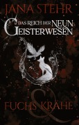 Cover-Bild zum Titel 'Das Reich der neun Geisterwesen' von 'Jana Stehr'
