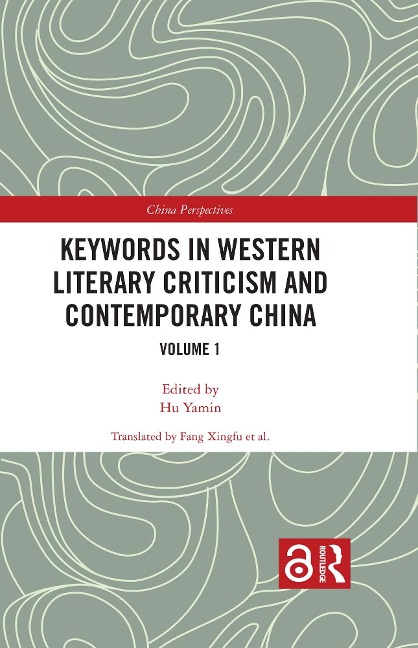 Keywords in Western Literary Criticism and Contemporary China - 