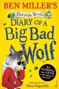 Cover-Bild zum Titel 'Diary of a Big Bad Wolf' von 'Ben Miller'