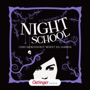 Cover-Bild zum Titel 'Night School 5. Und Gewissheit wirst du haben' von 'C. J. Daugherty'