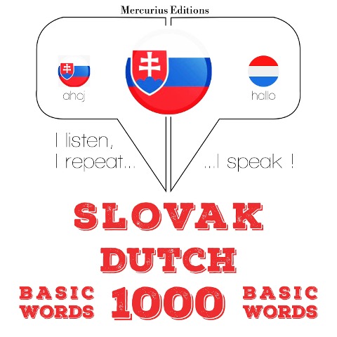 Slovenský - Dutch: 1000 základných slov - Jm Gardner