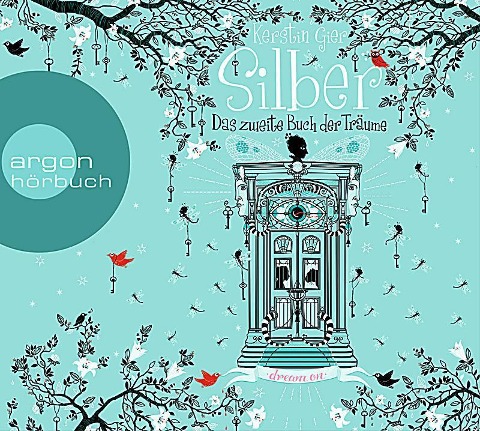 Silber - Das zweite Buch der Träume - Kerstin Gier
