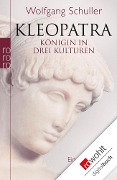 Cover-Bild zum Titel 'Kleopatra' von 'Wolfgang Schuller'