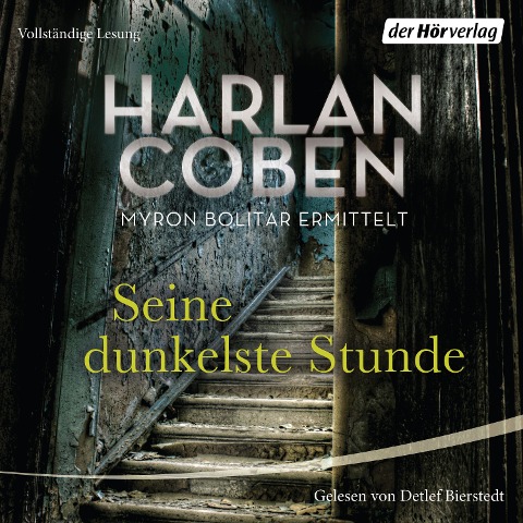 Seine dunkelste Stunde - Myron Bolitar ermittelt - Harlan Coben