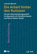 Cover-Bild zum Titel 'Die Arbeit hinter den Kulissen (E-Book)' von 'Lorenzo Bonoli'