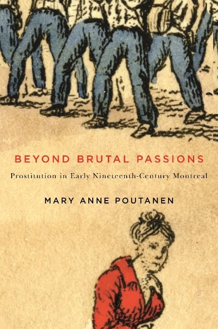 Beyond Brutal Passions - Mary Anne Poutanen