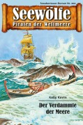 Cover-Bild zum Titel 'Seewölfe - Piraten der Weltmeere 200' von 'Kelly Kevin'