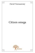 Cover-Bild zum Titel 'Citizen omega' von 'David Veerasawmy'