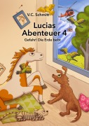 Cover-Bild zum Titel 'Lucias Abenteuer 4' von 'V. C. Schmitt'