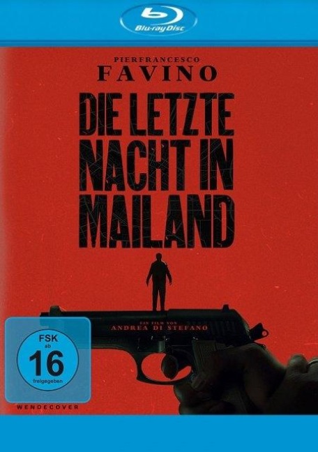 Die letzte Nacht in Mailand - Andrea Di Stefano, Santi Pulvirenti