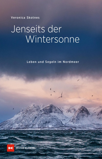 Jenseits der Wintersonne - Veronica Skotnes