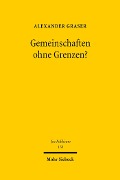 Cover-Bild zum Titel 'Gemeinschaften ohne Grenzen?' von 'Alexander Graser'