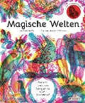 Cover-Bild zum Titel 'Magische Welten. Entdecke verborgene Lebensräume mit der Zauberlupe!' von 'Carnovsky, Rachel Williams'