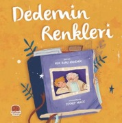 Cover-Bild zum Titel 'Dedemin Renkleri' von 'Nur Banu Akdemir'