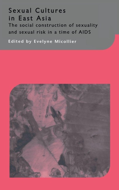 Sexual Cultures in East Asia - 