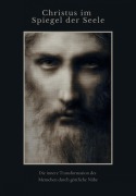 Cover-Bild zum Titel 'Christus im Spiegel der Seele' von 'Johannes Ambauen'