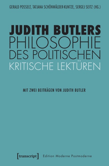 Judith Butlers Philosophie des Politischen - 