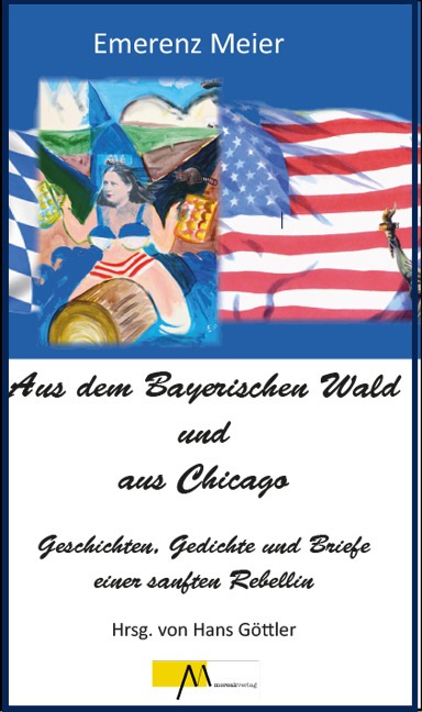 Aus dem Bayerischen Wald und Chicago - 