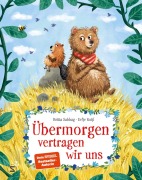 Cover-Bild zum Titel 'Übermorgen vertragen wir uns' von 'Britta Sabbag'
