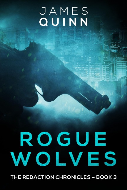 Rogue Wolves - James Quinn