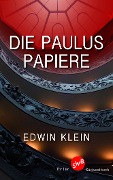 Cover-Bild zum Titel 'Die Paulus-Papiere' von 'Edwin Klein'