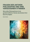 Frauen der antiken Philosophie und ihre vergessenen Stimmen - Diana Onslow