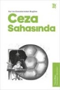 Kuran Kissalarindan Bugüne Ceza Sahasinda - Yunus Mese