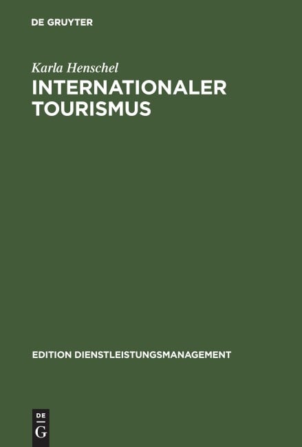 Internationaler Tourismus - Karla Henschel