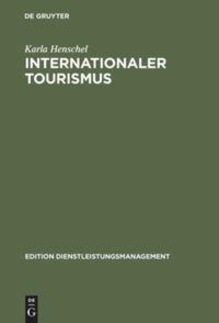 Internationaler Tourismus - Karla Henschel