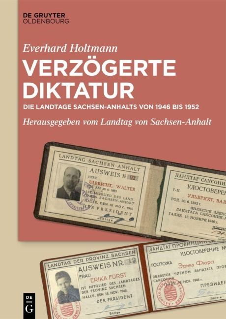 Verzögerte Diktatur - Everhard Holtmann