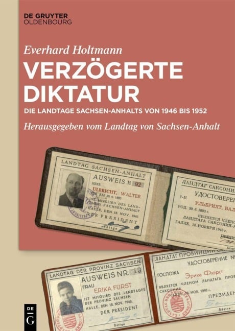 Verzögerte Diktatur - Everhard Holtmann