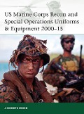 Cover-Bild zum Titel 'US Marine Corps Recon and Special Operations Uniforms & Equipment 2000-15' von 'J. Kenneth Eward'