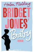 Cover-Bild zum Titel 'Bridget Jones' Baby' von 'Helen Fielding'
