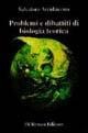 Cover-Bild zum Titel 'Problemi e dibattiti di biologia teorica' von 'Salvatore Arcidiacono'
