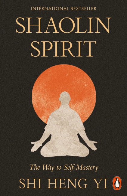 Shaolin Spirit - Shi Heng Yi