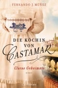 Die Köchin von Castamar - Fernando J. Múñez